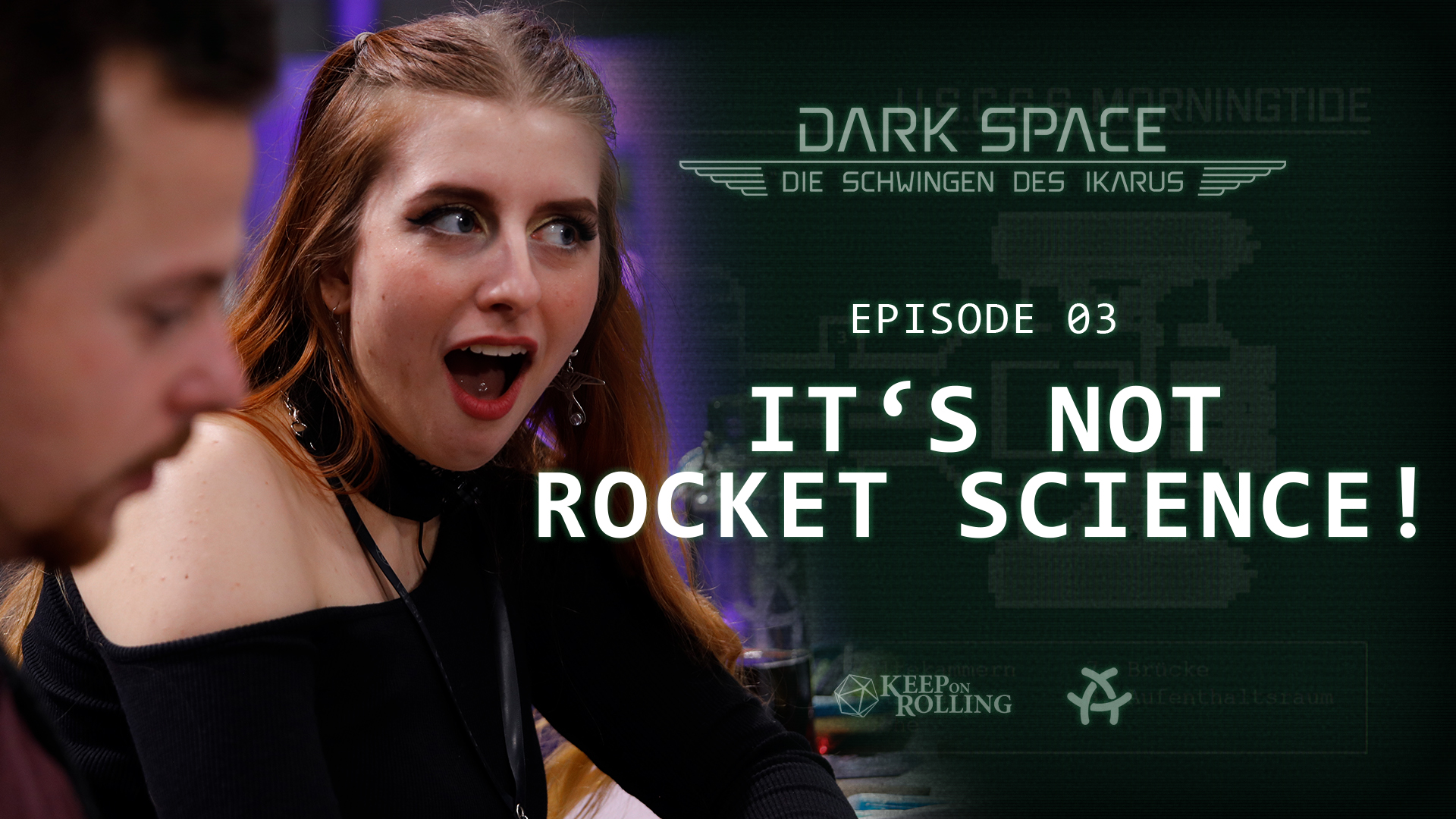 It’s not rocket science! – DARK SPACE #03